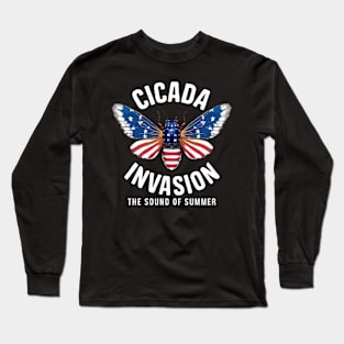 Cicada Invasion The Sound of Summer Funny Cicadas Shirt Long Sleeve T-Shirt